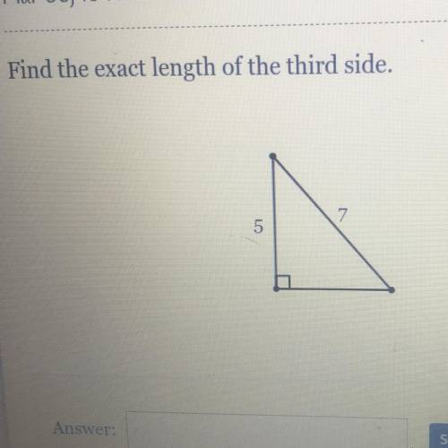 Find the exact length of the third side.

Submit Answer