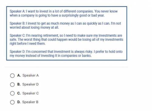Which speaker is most likely to make low-risk investments