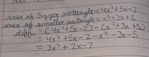 The perimeter of a rectangle is represented by 4x^2+5x-2. The perimeter of a smaller rectangle is re