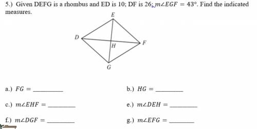 Find the following measures of the rhombus.