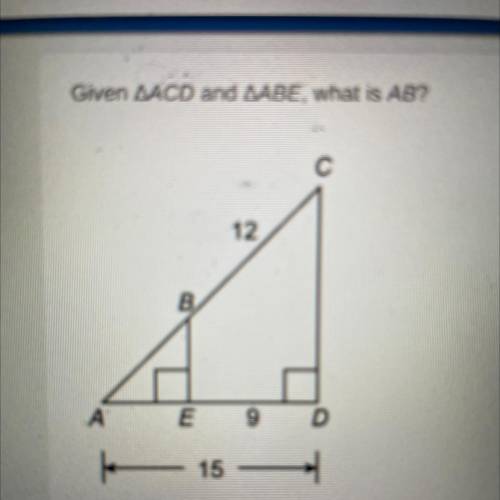 Given ACD and ABE what is AB?