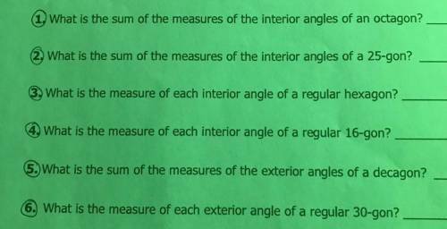 1. What is the sum of the measures of the interior angles of an octagon?

What is the sum of the m