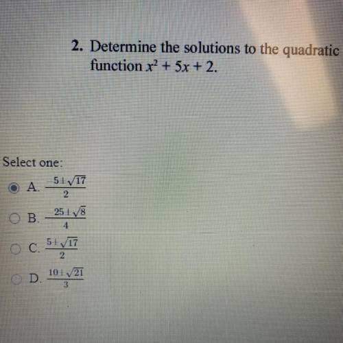 Determine the solutions to the quadratic function x^2+5x+2