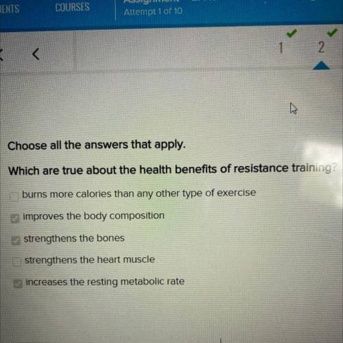 Which are true about the health benefits of resistance training?

answer in picture to help you ou