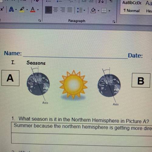 4. What season is it in the Southern Hemisphere in Picture B? Why?