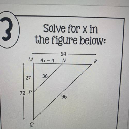 Solve for x in
the figure below: