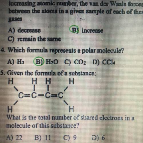 5. Given the formula of a substance:

H Hн H
IT
C-C-C=C
1
H
H
What is the total number of shared e