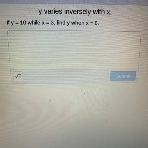Brainliest for correct! y varies inversely with x.
