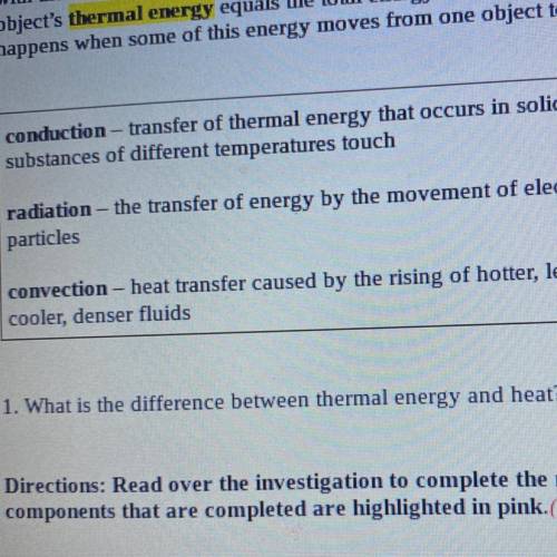 What is the difference between thermal energy and heat?
