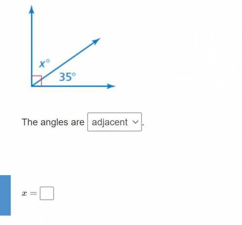 Tell whether the angles are adjacent or vertical. Then find the value of x.