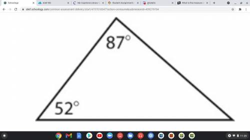 What is the measure of the missing angle in the triangle below?

The measure of the missing angle