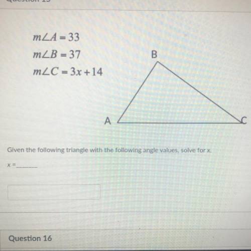 M
M
m
Given the following triangle with the following angle values, solve for X,