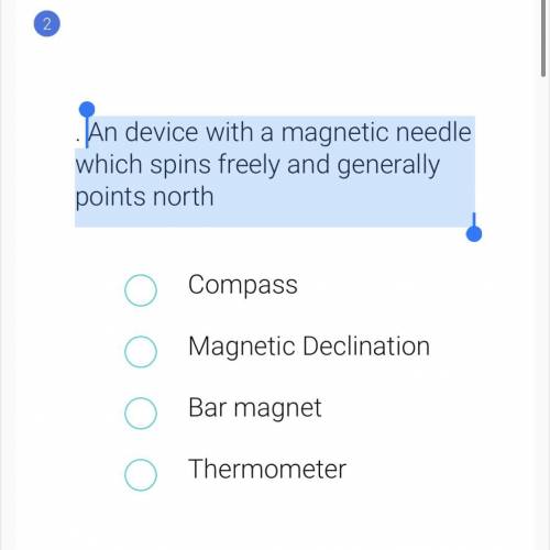 An device with a magnetic needle which spins freely and generally points north

Helrprprrprprpprpr