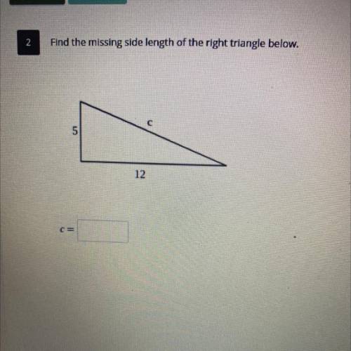 Find the missing length of the right triangle below