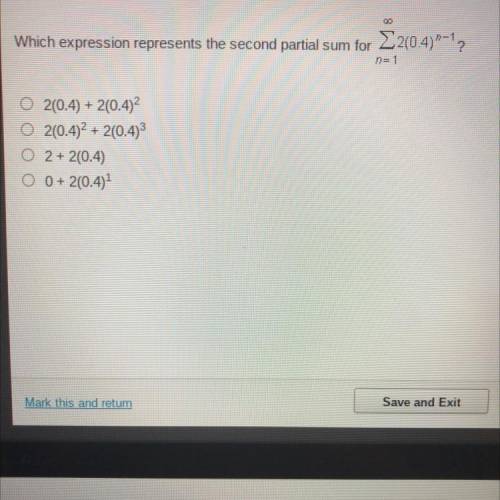 Which expression represents the second partial sum for...?