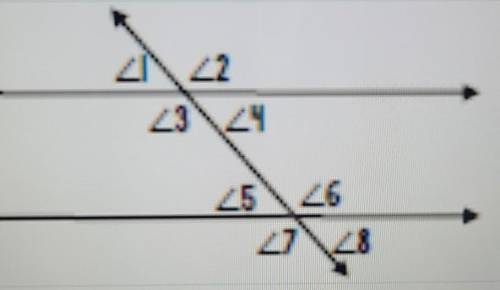 Which of the following is not True.

A. Angle 1 and Angle 8 are alternate exterior angles.B. Angle