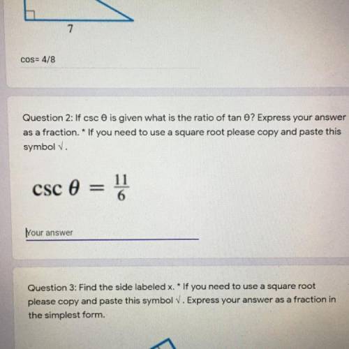 If csc0 is given what is the ratio of tan0. Express your answer as a fraction. Help ASAP!