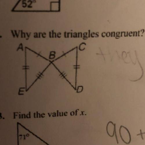 2. Why are the triangles congruent?
