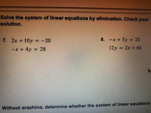 Solve the system of linear equations by eliminations.Check your solution.