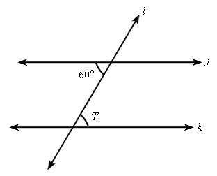 Parallel lines j and k are cut by a transversal l. What is mT in the diagram below?

A. 30°
B. 60°