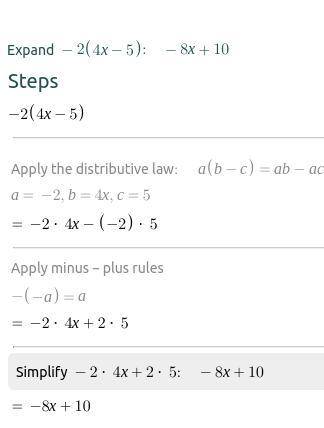 Use the distributive property to write an expres
sion that is equivalent to-2(4x-5)