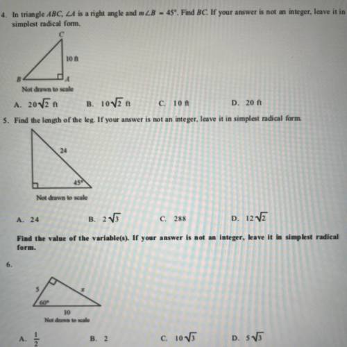 #4 HELP ME ASAP PLEASE?!?

In triangle ABC, A is a right angle and m B = 45°. Find BC. If your ans