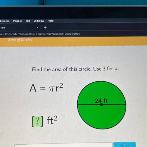 Find the area of this circle . Use 3 for pi