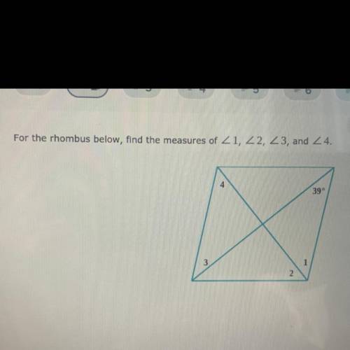 For the rhombus below, find the measure of 1, 2, 3, and 4.