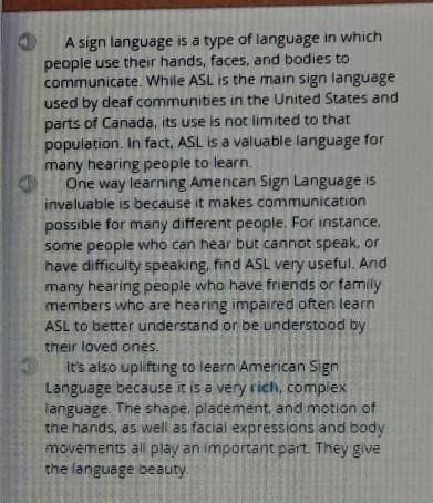 In the Second paragraph, which is A Reason the author gives for why hearing people learn ASL?

A.t