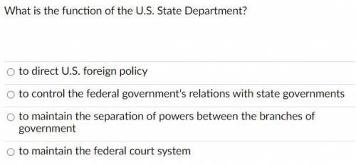 What is the function of the U.S. State Department?