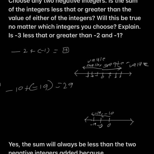 Will this be true no matter which integers you choose? Explain.

Yes, the sum will always be less