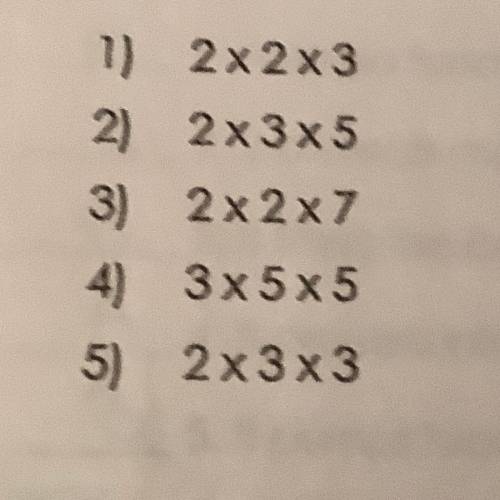 Write the number as a product of the prime factors on your answer sheet
