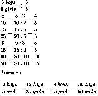Select the three ratios that are equivalent to 3 boys5 girls 3 boys 5 girls .