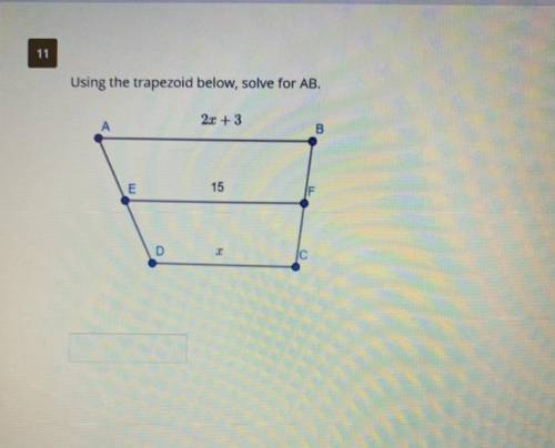 Using the trapezoid below, solve for AB help
