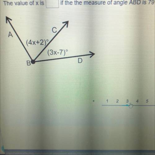 The value of x is If the measure of angle ABD is 79