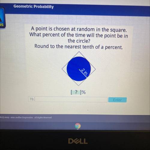 A point is chosen at random in the square. What percent of the time will the point be in the circle