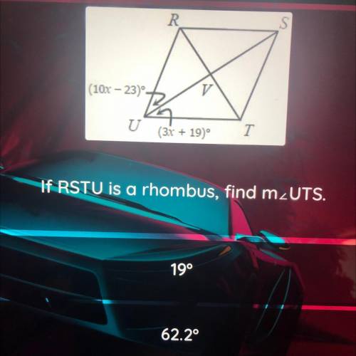 If RSTU IS a rhombus find m