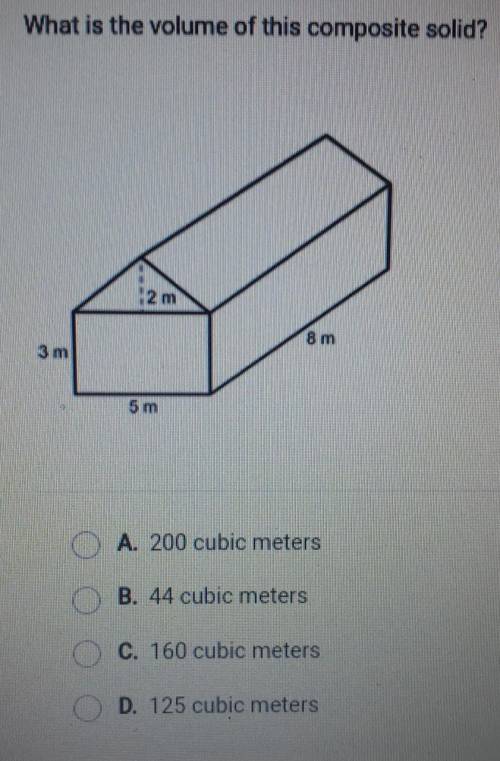 What is the volume of this composite solid? A. 200 cubic meters B. 44 cubic meters C. 160 cubic met