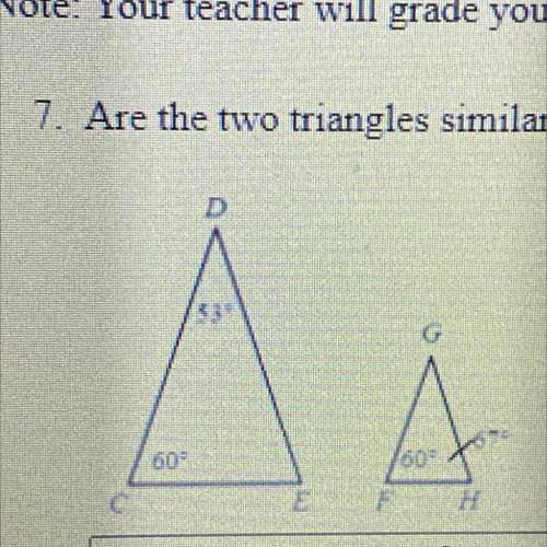 Are the two triangles similar? How do you know?