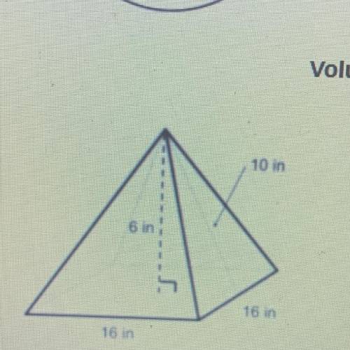 10 in
6 in
S.
16 in
16 in
What is the volume?