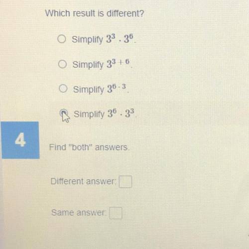 Which result is different? 
Find “both” answers. 
•different 
•Same