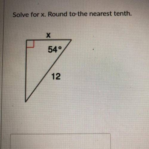 Solve for x. Round to the nearest tenth.