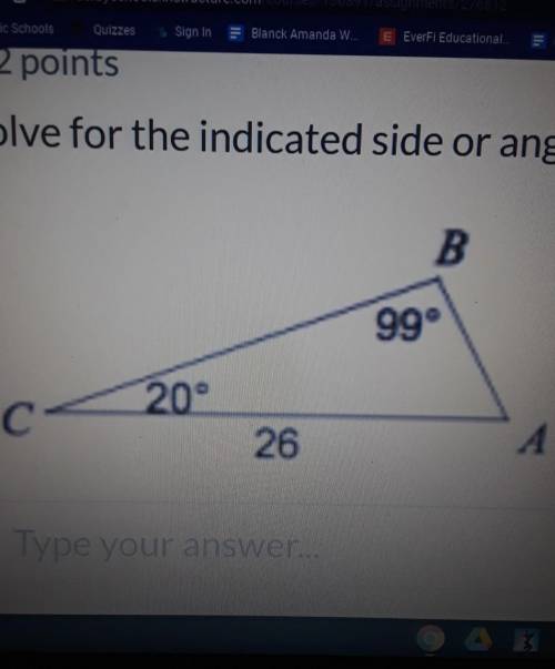 Solve for the indicqted side or angle of AB ​