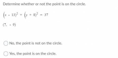 Is the point on the circle ? true or false