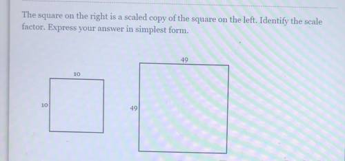 The square on the right is a scaled copy of the square on the left. Identify the scale

factor. Ex