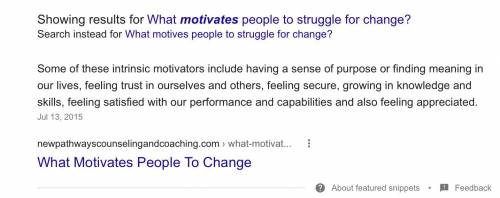 What motives people to struggle for change?