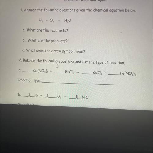 For number 2 I need help with balancing equations and list the type of reaction plz and thank you