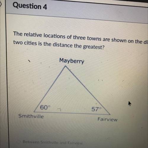 20 pts

The relative locations of three towns are shown on the diagram below. Between which
two ci