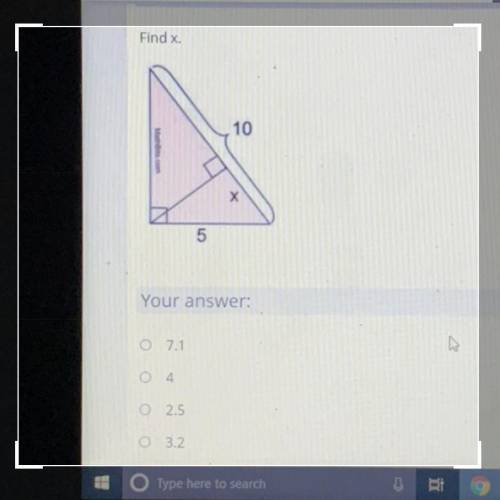 I need help ASAP ! Which one is it ? Find the value of X !