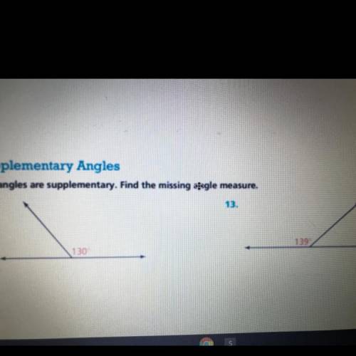 The angle are supplementary find the missing angle measure

I give you brainiest if you answer cor